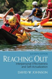 Reaching out interpersonal effectiveness and self-actualization