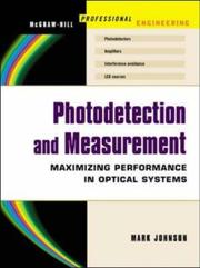 Photodetection and measurement maximizing performance in optical systems