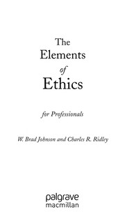 The elements of ethics for professionals