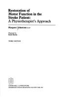 Restoration of motor function in the stroke patient a physiotherapist's approach