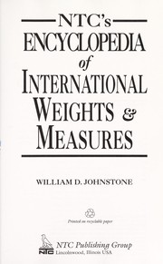 NTC's encyclopedia of international weights & measures