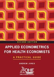 Applied econometrics for health economists a practical guide