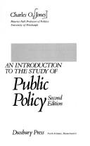 An introduction to the study of public policy.