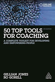 50 top tools for coaching a complete toolkit for developing and empowering people