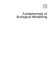 Fundamentals of ecological modelling applications in environmental management and research