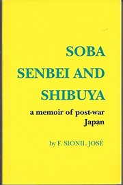 Soba, senbei and Shibuya a memoir of post-war Japan