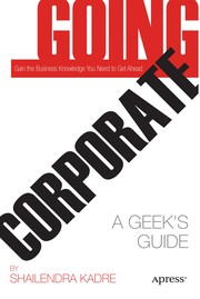 Going corporate a Geek's guide
