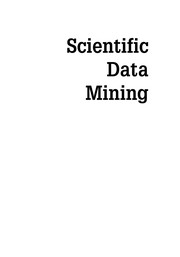 Scientific data mining a practical perspective