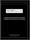 Aggregate tests related to asphalt concrete performance in pavements