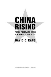 China rising peace, power, and order in East Asia