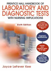 Handbook of laboratory & diagnostic tests with nursing implications