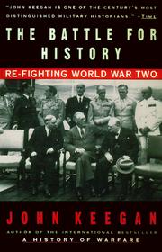 The battle for history re-fighting World War II