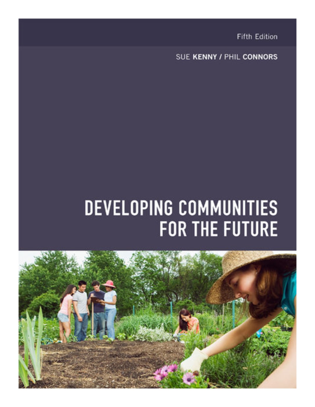 Developing communities for the future