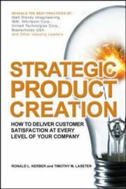 Strategic product creation deliver customer satisfaction from every level of your company