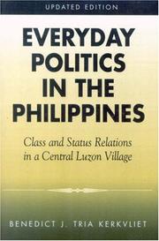 Everyday politics in the Philippines class and status relations in a Central Luzon village