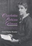 Charlotte Perkins Gilman her progress toward Utopia with selected writings