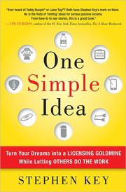 One simple idea turn your dreams into a licensing goldmine while letting others do the work