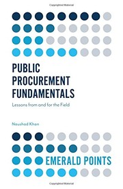 Public procurement fundamentals lessons from and for the field