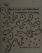 The ethical, legal, and multicultural foundations of teaching