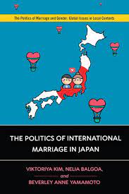 The politics of international marriage in Japan