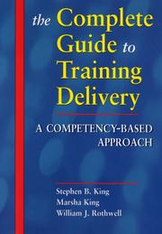 The complete guide to training delivery a competency-based approach
