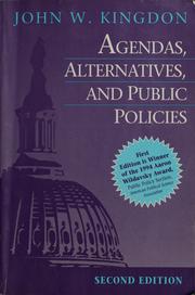 Agendas, alternatives, and public policies