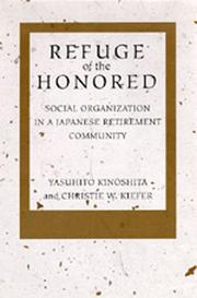 Refuge of the honored social organization in a Japanese retirement community
