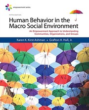 Human behavior in the macro social environment an empowerment approach to understanding communities, organizations, and groups