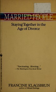 Married people staying together in the age of divorce
