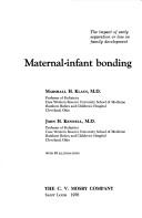 Maternal-infant bonding the impact of early separation or loss on family development