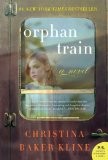 Orphan train a novel