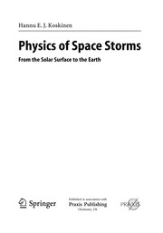 Physics of space storms from the solar surface to the Earth