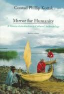 Mirror for humanity a concise introduction to cultural anthropology