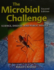The microbial challenge science, disease, and public heatlh
