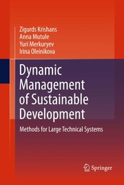 Dynamic Management of Sustainable Development Methods for Large Technical Systems