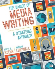 The basics of media writing a strategy-based approach