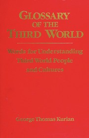 Glossary of the Third World words for understanding Third World peoples & cultures
