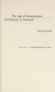 The age of structuralism Levi-Strauss to Foucault