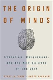 The origin of minds evolution, uniqueness, and the new science of the self