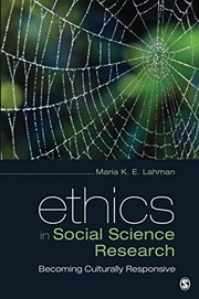 Ethics in social science research becoming culturally responsive