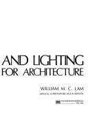 Perception and lighting as formgivers for architecture