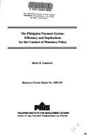 The Philippine payment system efficiency and implications for the conduct of monetary policy