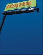 Advertising by design creating visual communications with graphic impact