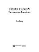 Urban design the American experience