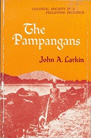 The Pampangans colonial society in a Philippine province