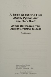 A book about the film Monty Python and the Holy Grail all the references from African swallows to Zoot