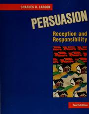 Persuasion reception and responsibility