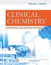 Clinical chemistry fundamentals and laboratory techniques