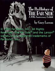 The prehistory of the far side a 10th anniversary exhibit
