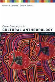 Core concepts in cultural anthropology